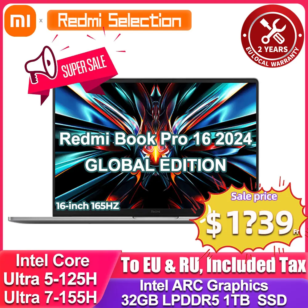 S950d96a92bca446894fd662ee941d3dar-1.webp Xiaomi laptop RedmiBook Pro 16 2024 Core Ultra 5-125H/Ultra 7-155H ARC Graphics 32GB DDR5 1TB SSD 16-inch 3.1K 165hz Screen Pc - Image 1